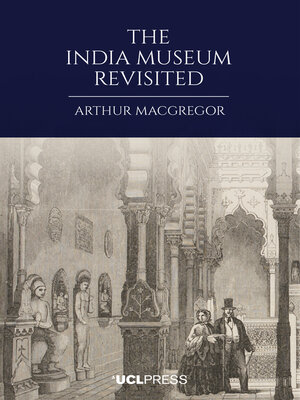 cover image of The India Museum Revisited